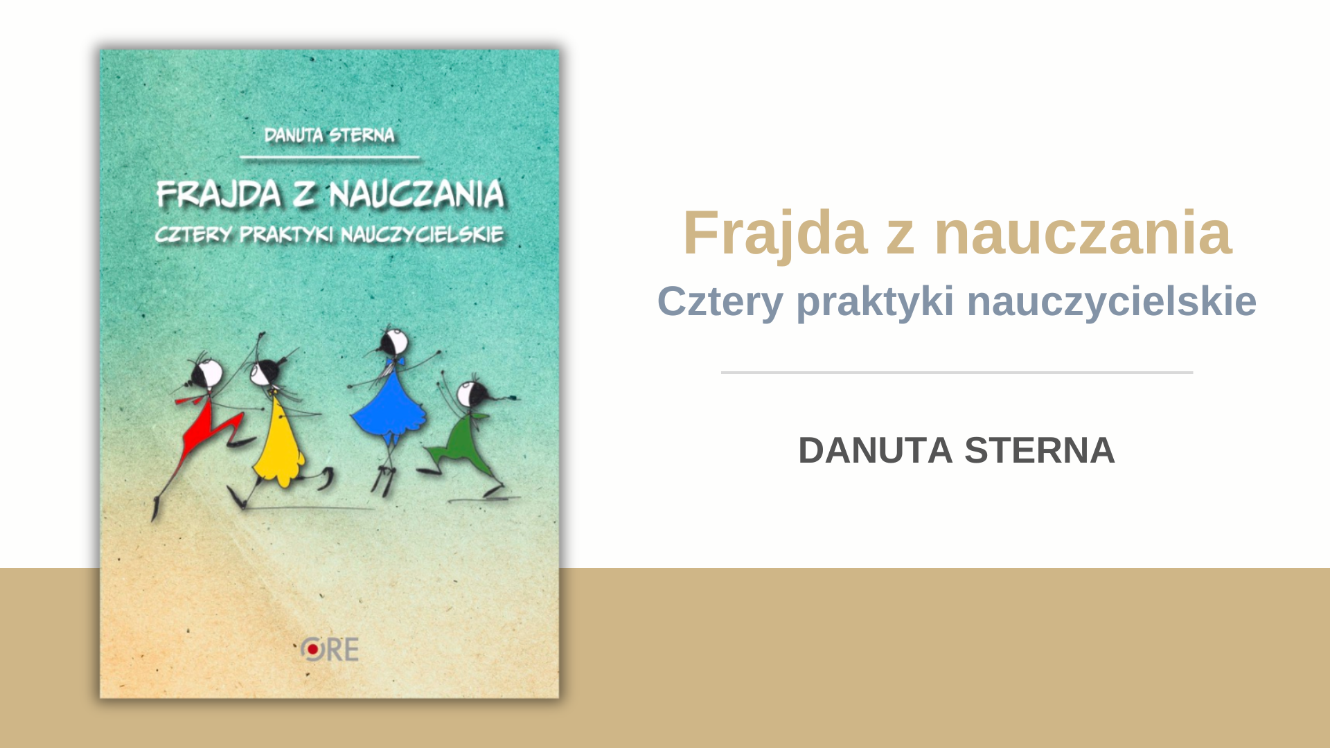 Frajda z&nbsp;nauczania. Cztery praktyki nauczycielskie