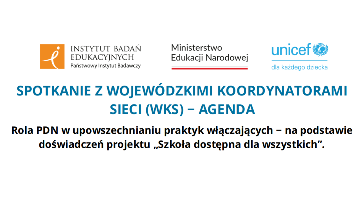 O&nbsp;szkole dostępnej dla wszystkich podczas spotkania z&nbsp;wojewódzkimi koordynatorami sieci
