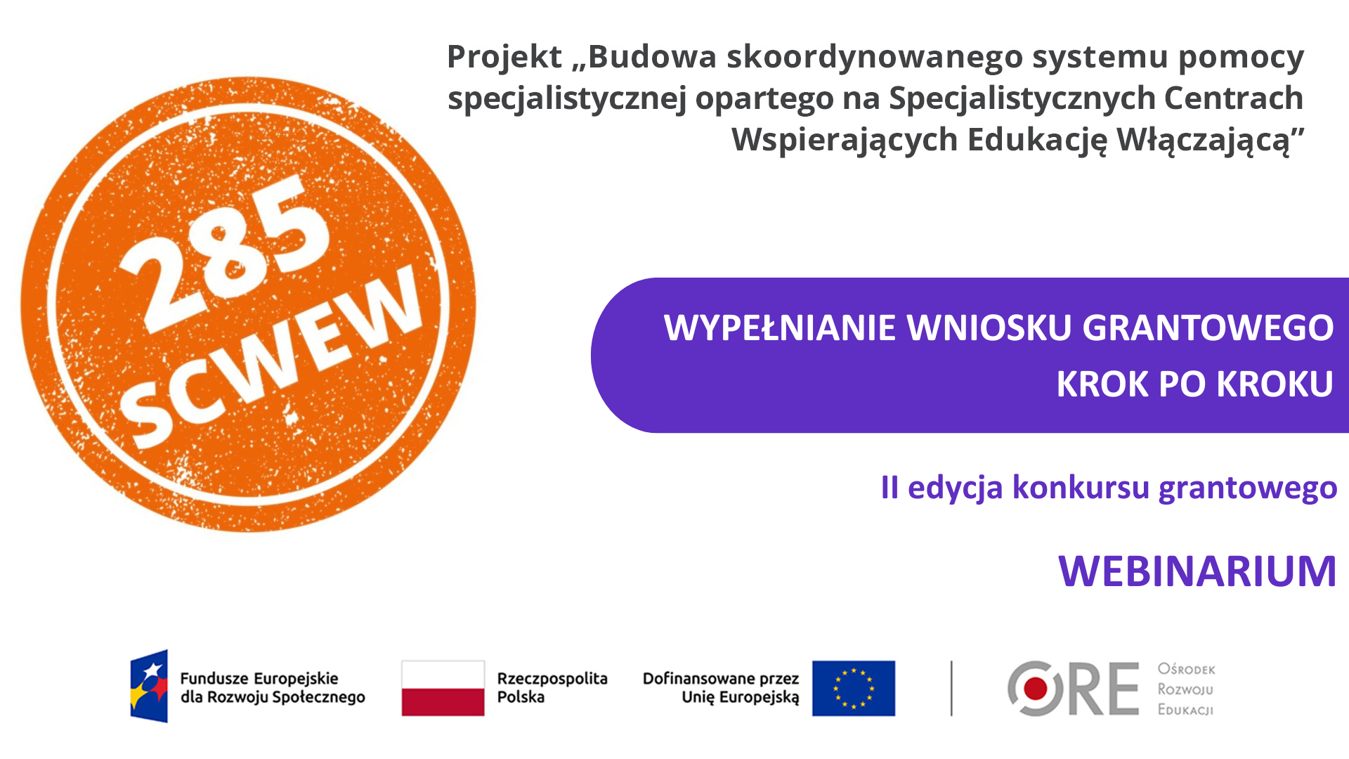Webinarium „Wypełnianie wniosku grantowego krok po&nbsp;kroku” – II&nbsp;edycja konkursu grantowego SCWEW
