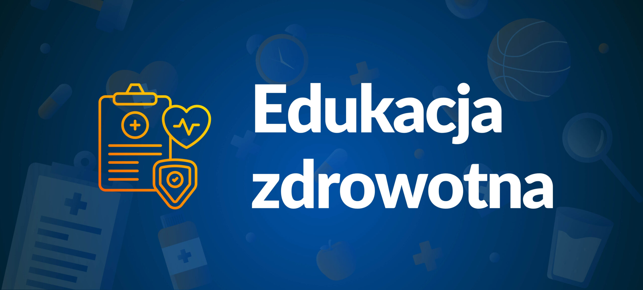 Edukacja zdrowotna