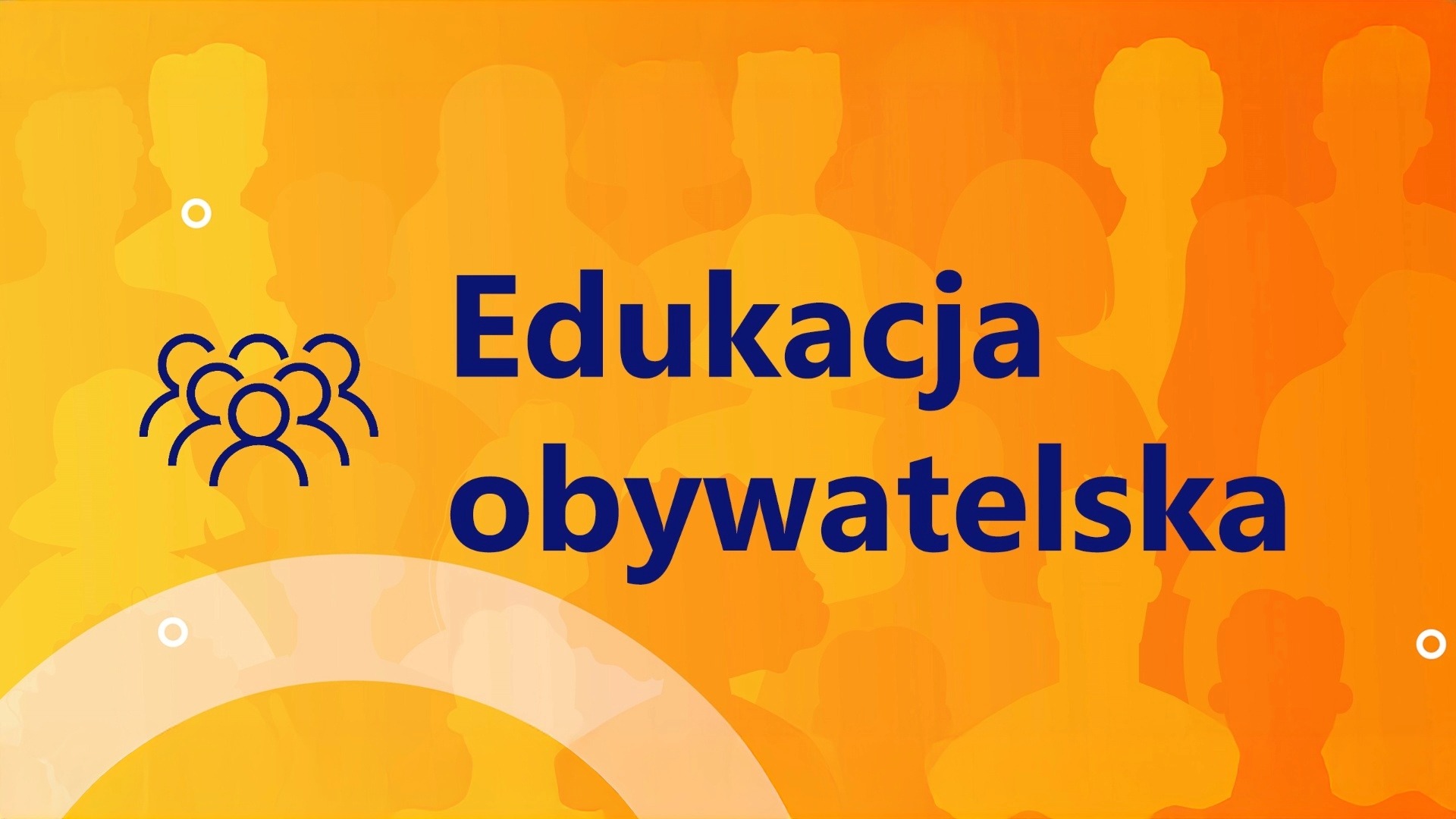 Edukacja obywatelska – informacje