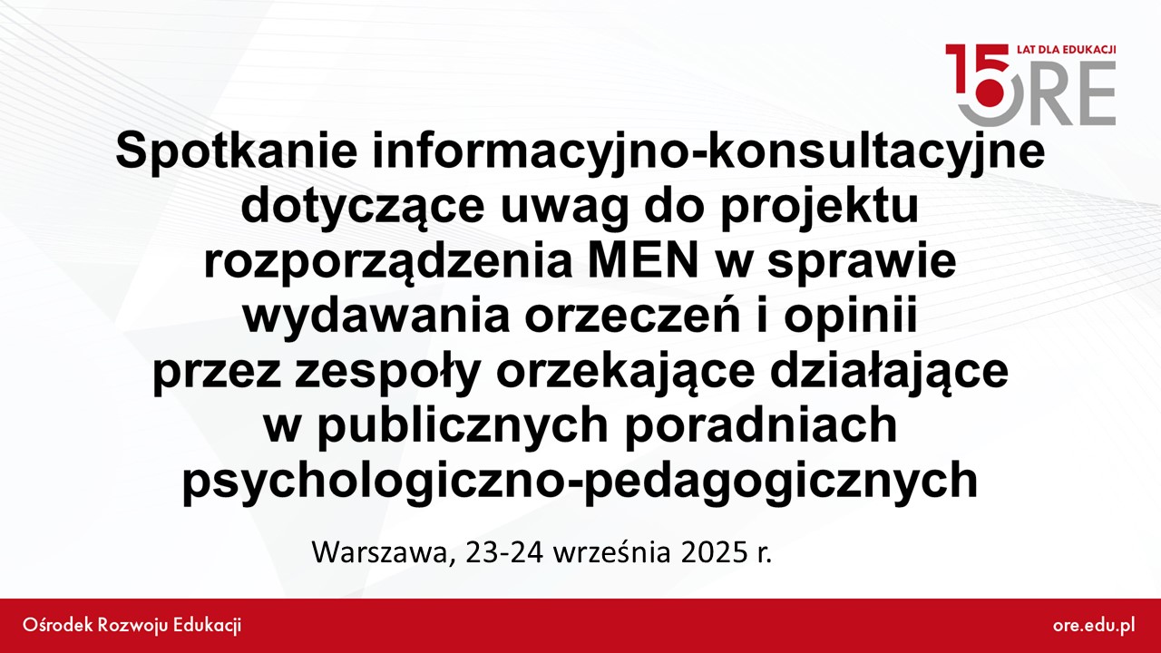 Spotkanie informacyjno-konsultacyjne dla kadr systemu oświaty