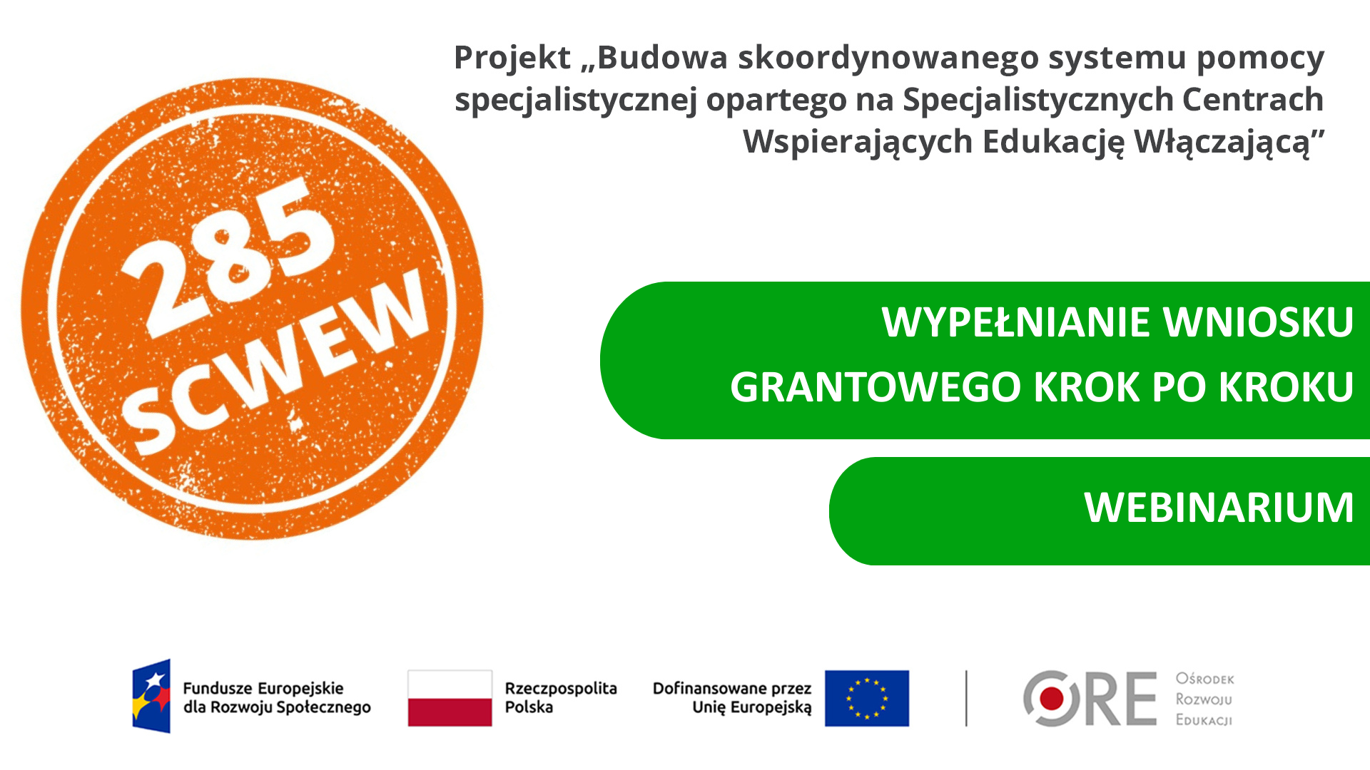 Webinaria dotyczące wniosku grantowego w&nbsp;III edycji konkursu SCWEW