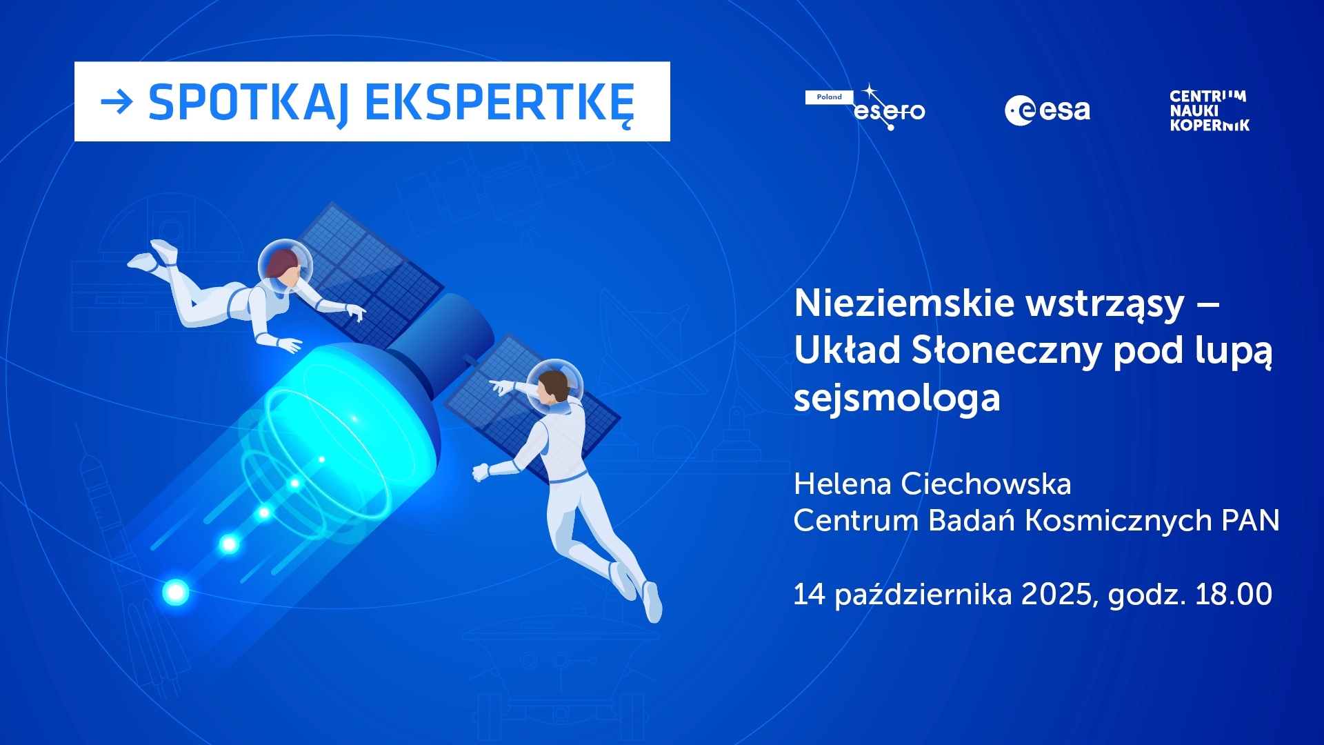 Spotkanie z&nbsp;ekspertką: „Nieziemskie wstrząsy – Układ Słoneczny pod&nbsp;lupą sejsmologa”