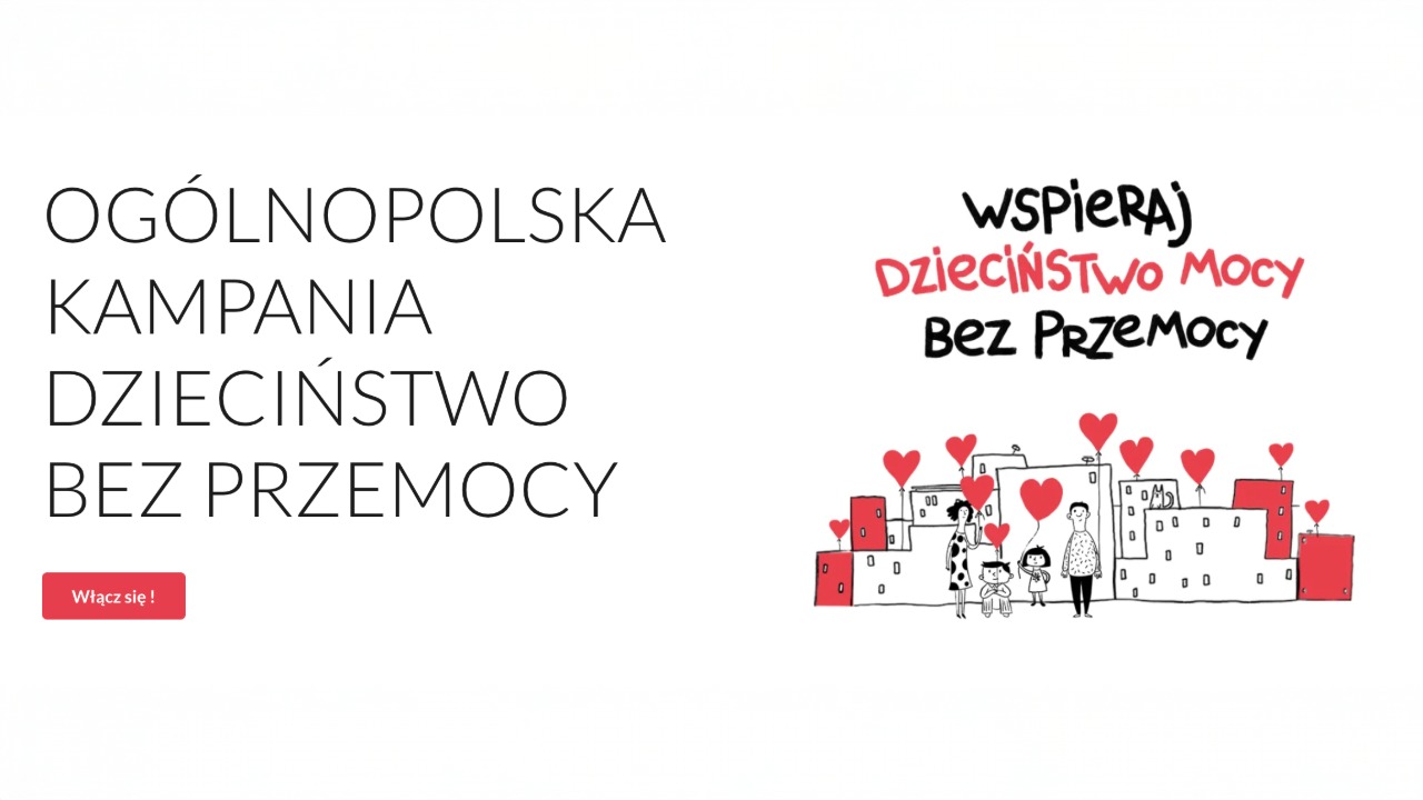 Ogólnopolska kampania „Dzieciństwo bez&nbsp;przemocy”