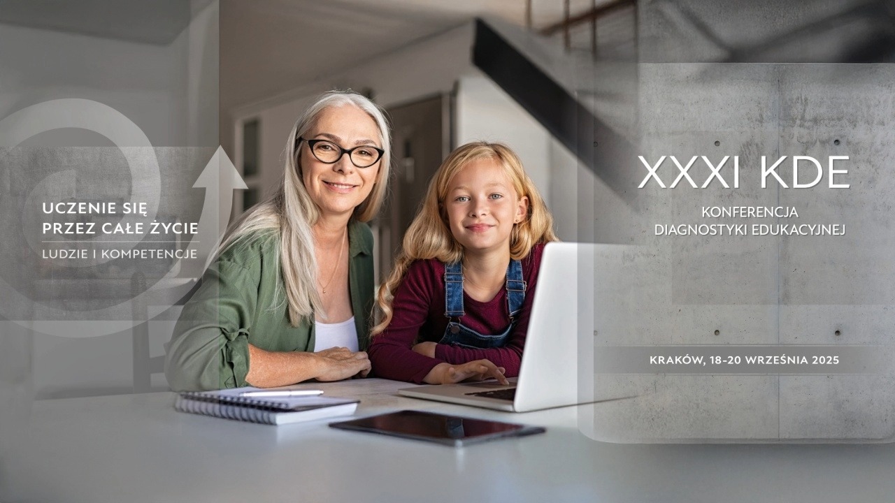 XXXI Konferencja Diagnostyki Edukacyjnej w&nbsp;Krakowie