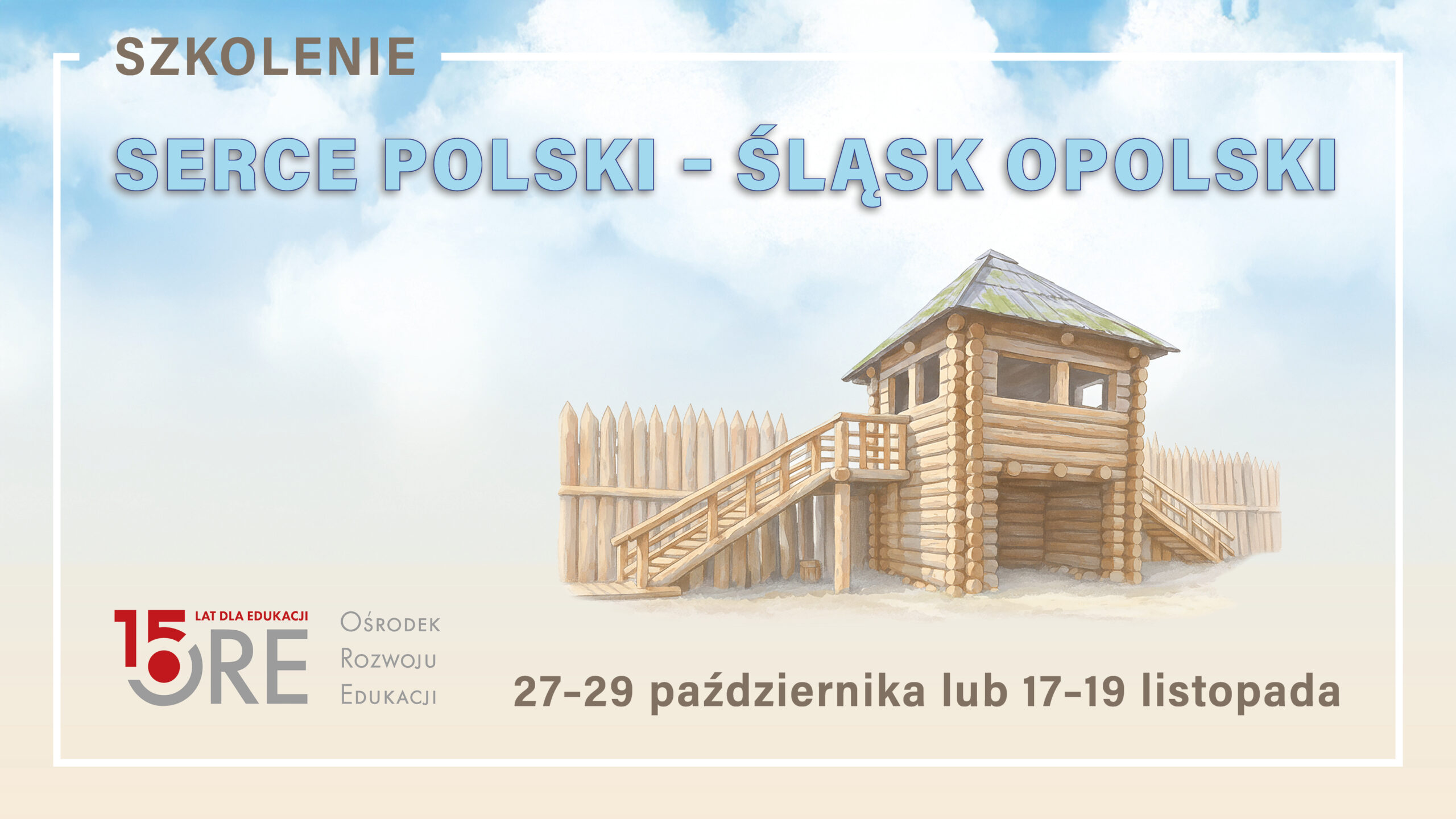 Bezpłatne szkolenie stacjonarne „Serce Polski – Śląsk Opolski. Regionalne dziedzictwo w&nbsp;edukacji”