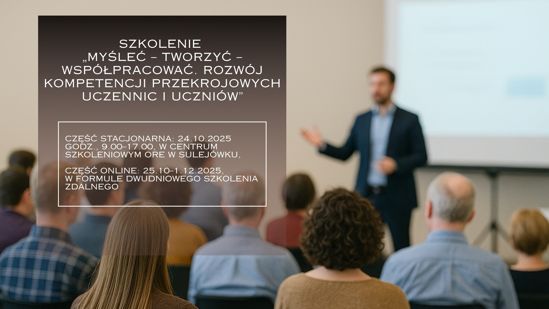 Szkolenie „Myśleć – tworzyć – współpracować. Rozwój kompetencji przekrojowych uczennic i&nbsp;uczniów”