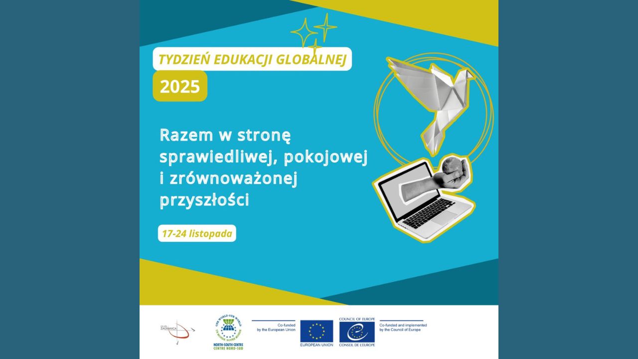 „Działanie daje nadzieję” – Tydzień Edukacji Globalnej 2025