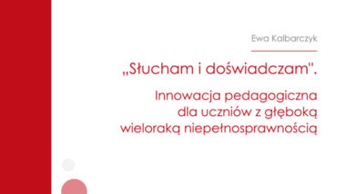 Słucham i doświadczam