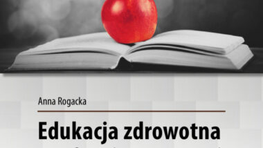 Edukacja zdrowotna w podstawie programowej. Zeszyt 5. Branżowa szkoła II stopnia