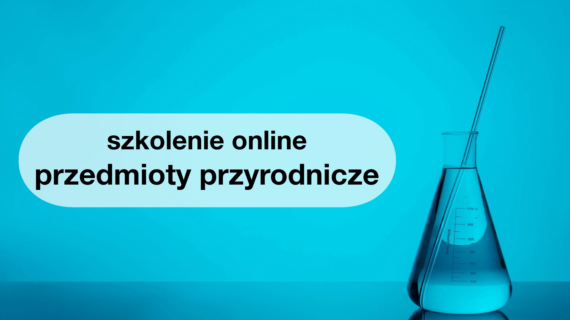 Bezpłatne szkolenie online „Współczesne trendy w&nbsp;metodyce nauczania przedmiotów przyrodniczych”