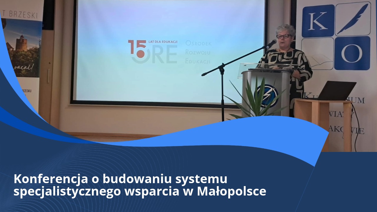 Konferencja o&nbsp;budowaniu systemu specjalistycznego wsparcia w&nbsp;Małopolsce