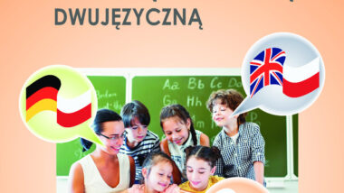 Jak wspierać szkoły realizujące edukację dwujęzyczną