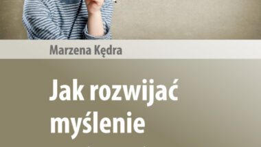Jak rozwijać myślenie matematyczne. Poradnik