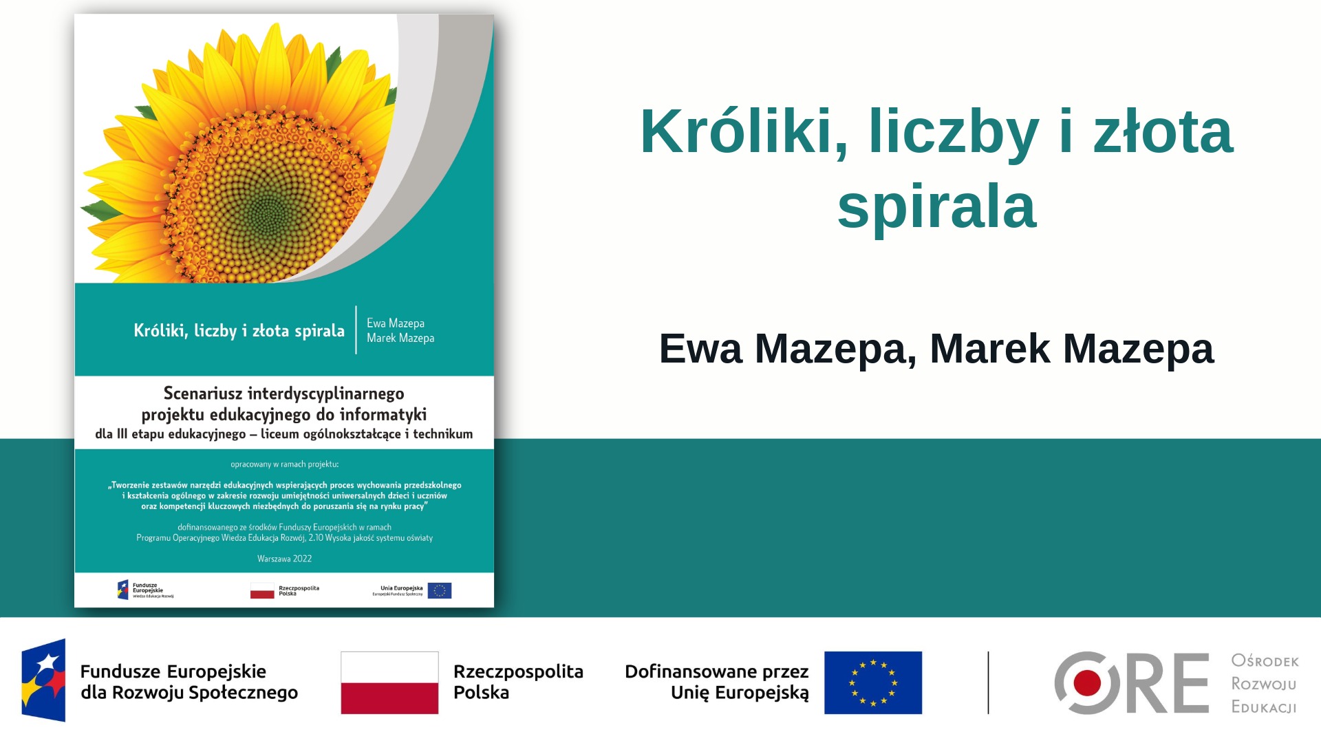 Poznajcie niezwykły świat królików, liczb i&nbsp;złotej spirali! (Metodyczne inspiracje z&nbsp;wykorzystaniem Zestawów Narzędzi Edukacyjnych)
