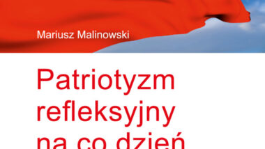 Patriotyzm refleksyjny na co dzień. Scenariusze zajęć edukacyjnych