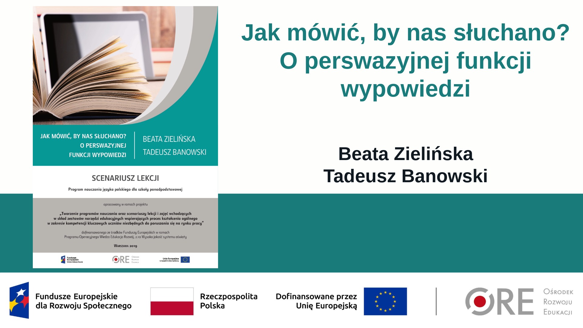 Jak mówić, by&nbsp;nas słuchano? (Metodyczne inspiracje z&nbsp;wykorzystaniem Zestawów Narzędzi Edukacyjnych)