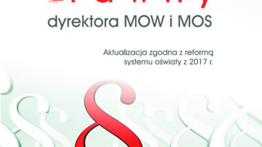Zaktualizowany „Poradnik dyrektora MOW i MOS”