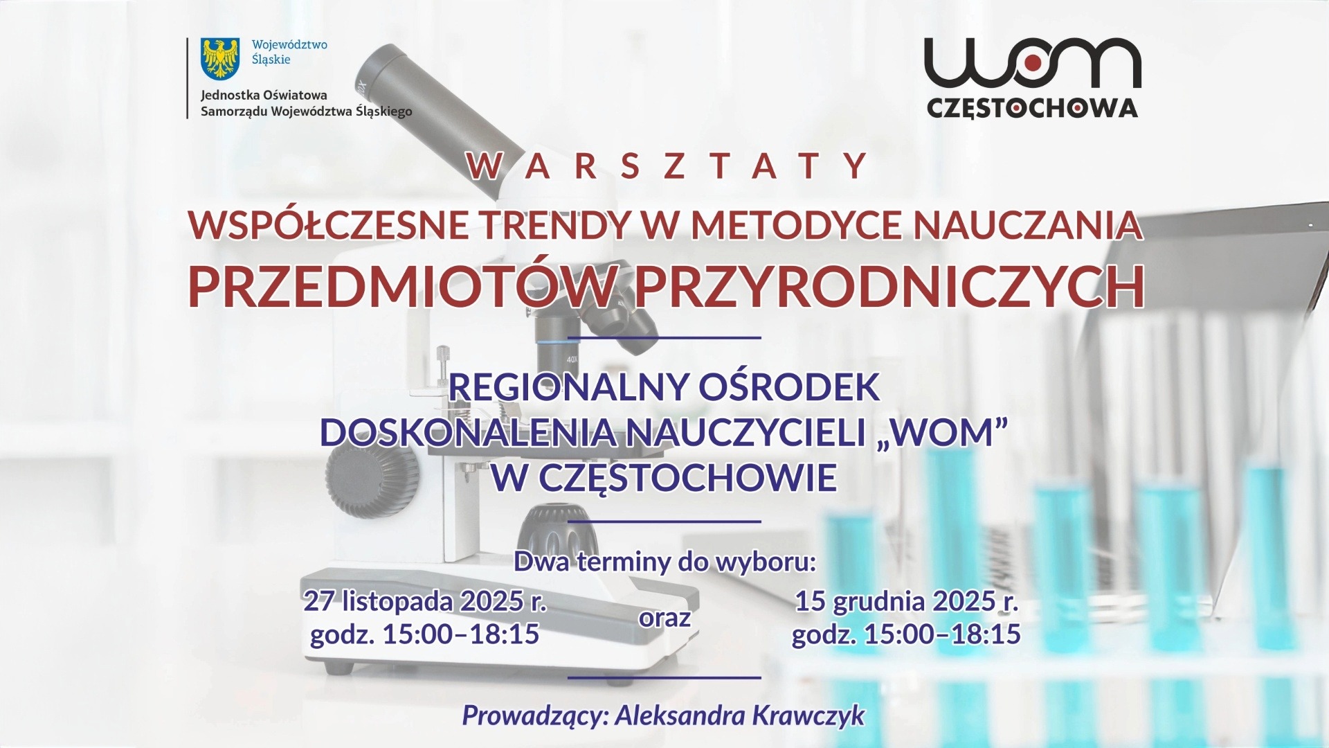 „Współczesne trendy w&nbsp;metodyce nauczania przedmiotów przyrodniczych” – bezpłatne szkolenie w&nbsp;Częstochowie