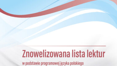 Znowelizowana lista lektur w podstawie programowej języka polskiego z komentarzem. Szkoła podstawowa