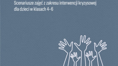 Niezbędnik emocjonalny 3. Scenariusze zajęć z zakresu interwencji kryzysowej w klasach 4-6