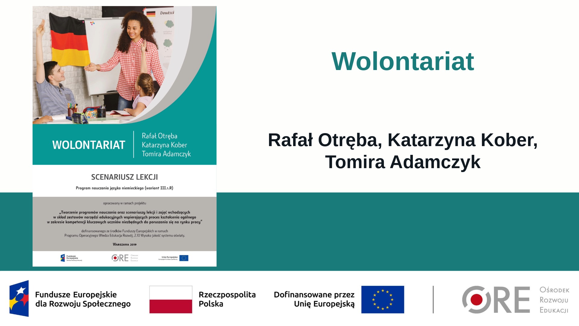 Wolontariat po&nbsp;niemiecku – kiedy komunikacja staje się działaniem, które łączy ludzi! (Metodyczne inspiracje z&nbsp;wykorzystaniem Zestawów Narzędzi Edukacyjnych)