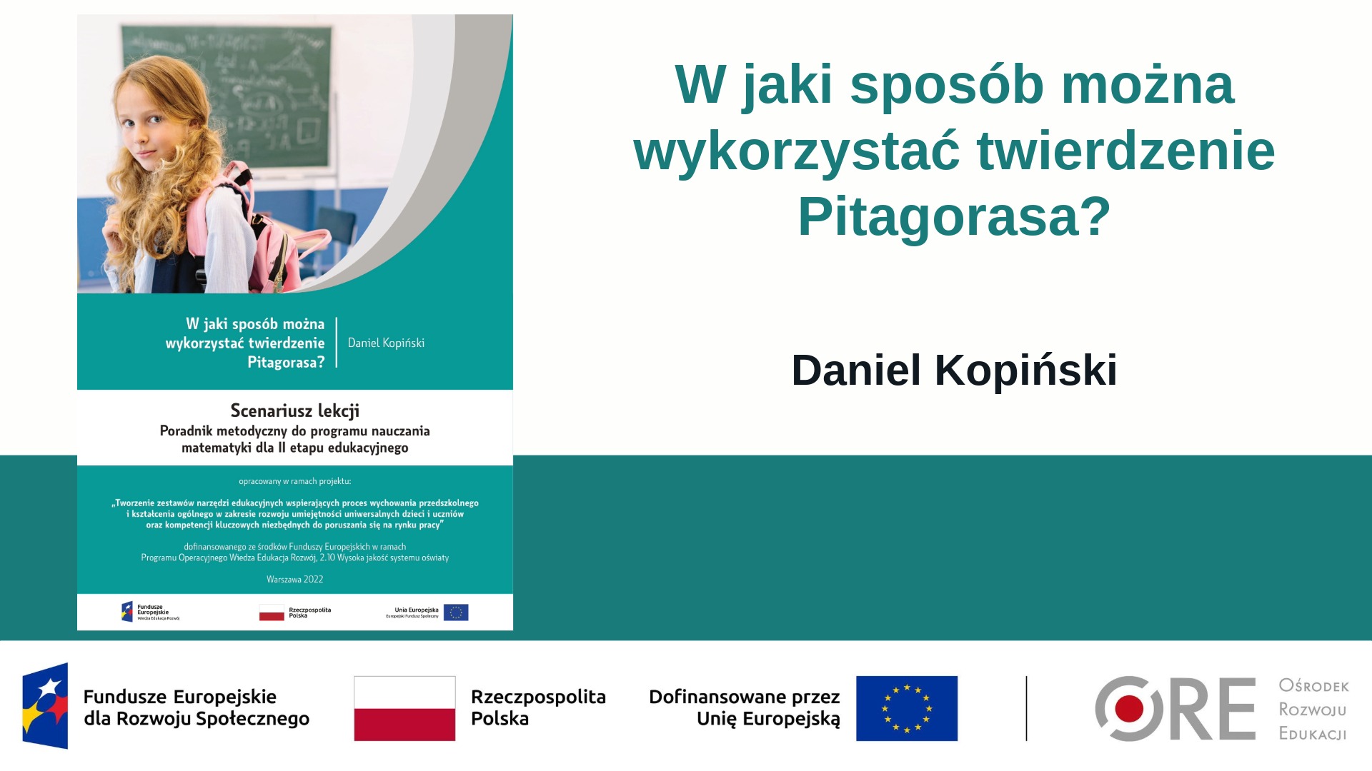 Dzień Twierdzenia Pitagorasa (Metodyczne inspiracje z&nbsp;wykorzystaniem Zestawów Narzędzi Edukacyjnych)