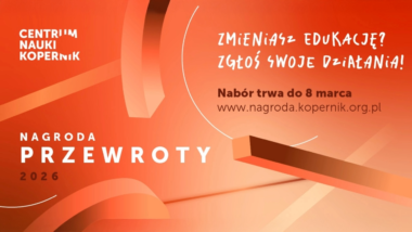 Nagroda Przewroty 2026 – wyróżnienie za&nbsp;nowatorskie działania edukacyjne