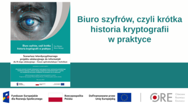 Dzień Kryptologii (Metodyczne inspiracje z&nbsp;wykorzystaniem Zestawów Narzędzi Edukacyjnych)