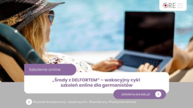 „Środy z&nbsp;DELFORTEM”: Krótkie wiersze – wielkie możliwości: poezja kreatywna w&nbsp;nauczaniu języka niemieckiego