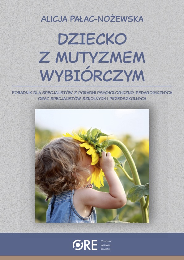 Dziecko z mutyzmem wybiórczym