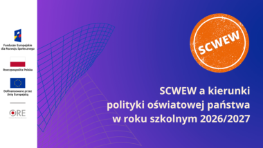Kierunek: SCWEW i&nbsp;szkoła jutra