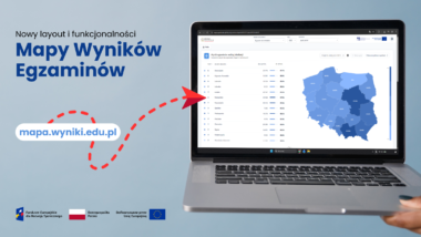 Mapa wyników egzaminów – nowe funkcje i&nbsp;wygląd