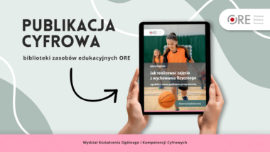 Anna Rogacka „Jak realizować zajęcia wychowania fizycznego zgodnie z&nbsp;nową podstawą programową”