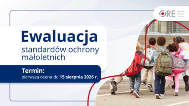 Zbliża się termin pierwszej ewaluacji standardów ochrony małoletnich