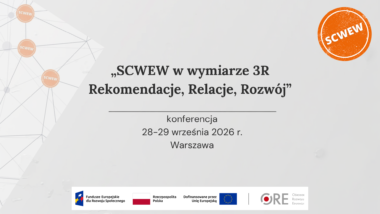 Zaproszenie na&nbsp;konferencję „SCWEW w&nbsp;wymiarze 3R – Rekomendacje, Relacje, Rozwój”