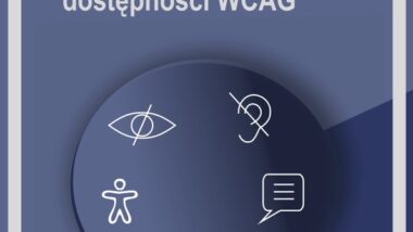 Standard zgodności publikowanych treści z wytycznymi w zakresie dostępności WCAG
