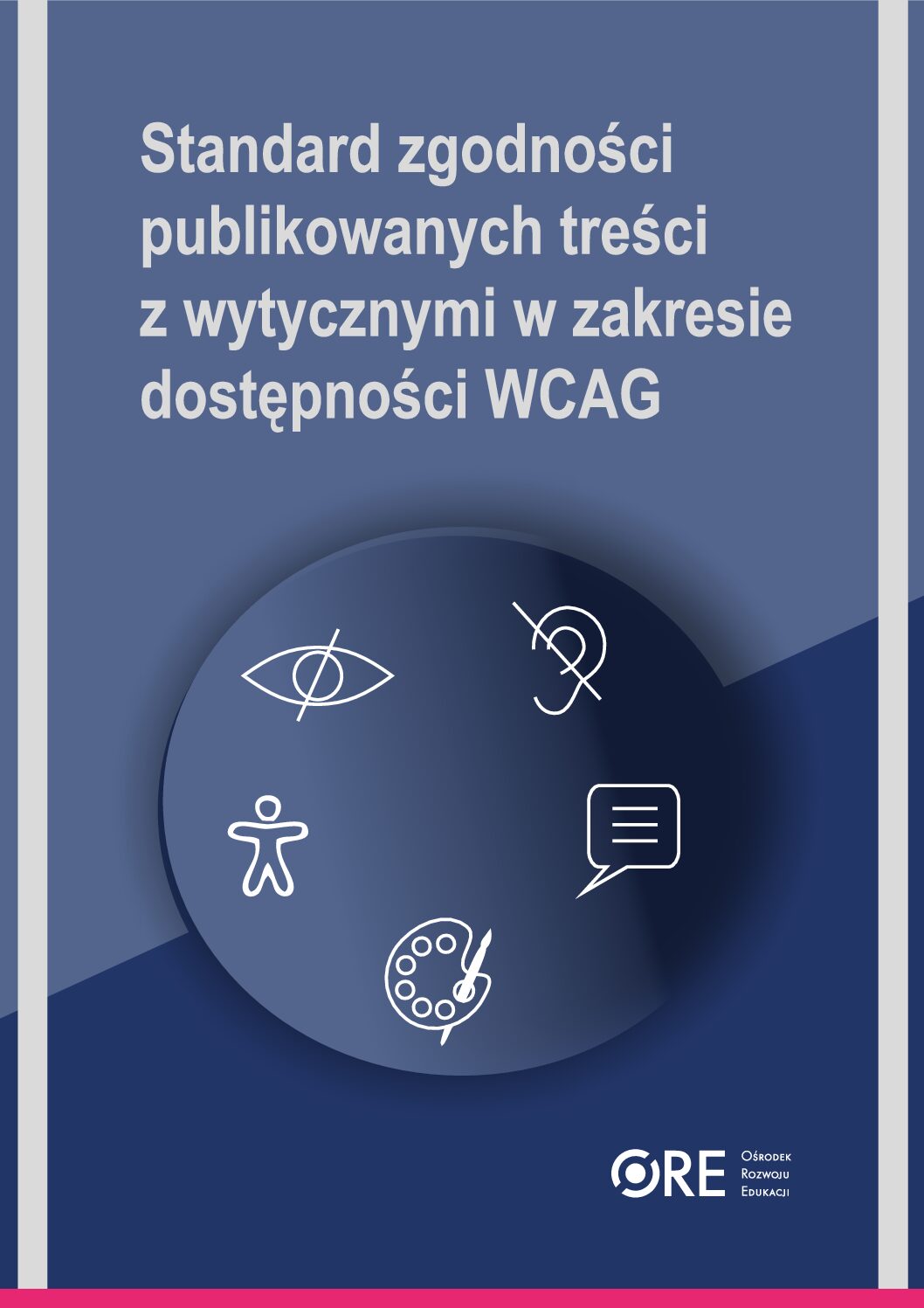 Praca zbiorowa, Standard zgodności publikowanych treści z wytycznymi WCAG, 2026