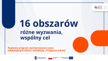 Rządowy program „Przyjazna szkoła” – realizacja działań przez&nbsp;operatorów regionalnych