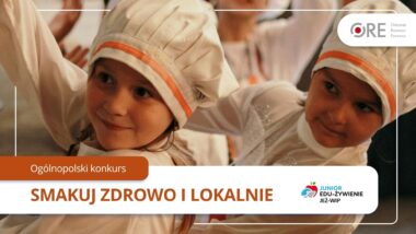 Ogólnopolski konkurs „Smakuj zdrowo i&nbsp;lokalnie”